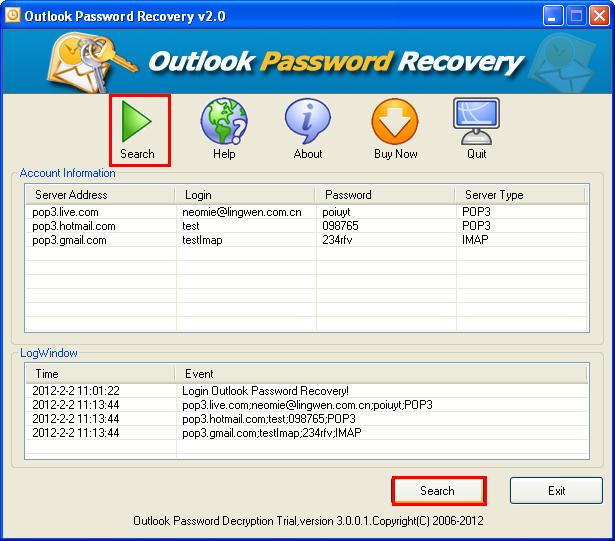 click the Search button to retrieve outlook passwords